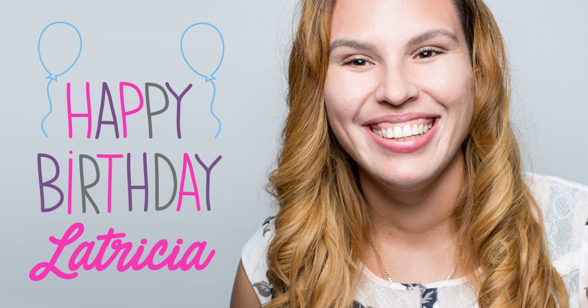 Latricia_BDAY_1200x628  - Braces and Invisalign in South Elgin and Elmwood Park, IL - Nudera Orthodontics